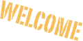 WELCOME